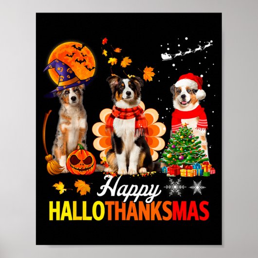 Cute Australian Shepherd Happy Hallothanksmas Xmas Poster (Vorne)