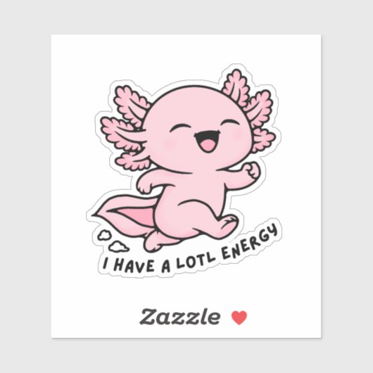 Cute Axolotl Lotl Energy Funny Pun Sticker (Blatt)