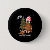 Cute Baby Its Cold Outside Bear And Fox T Shirt Button (Vorderseite)