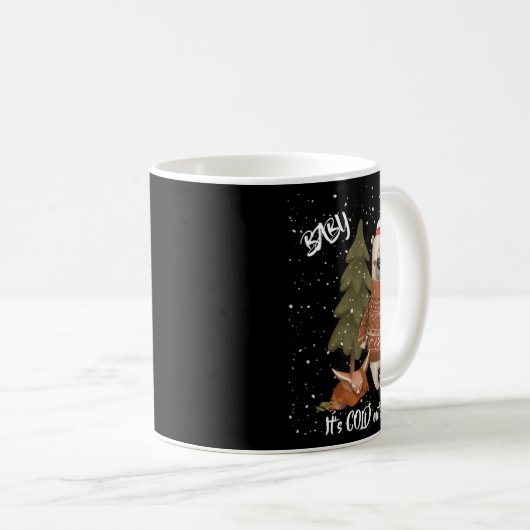 Cute Baby Its Cold Outside Bear And Fox T Shirt Kaffeetasse (VorderseiteRechts)