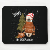 Cute Baby Its Cold Outside Bear And Fox T Shirt Mousepad (Vorne)