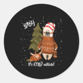 Cute Baby Its Cold Outside Bear And Fox T Shirt Runder Aufkleber (Vorderseite)