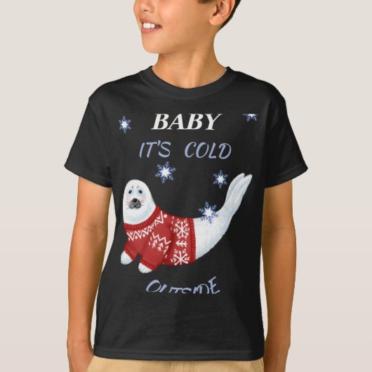 Cute Baby Its Cold Outside Winter Seal T Shirt (Vorderseite)