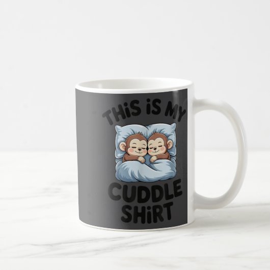 Cute Baby Monkey Lovers This Is My Cuddle Kaffeetasse (Rechts)