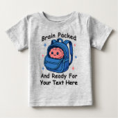 Cute Back-to-School Customizable “Brain Ready" Baby T-shirt (Vorderseite)