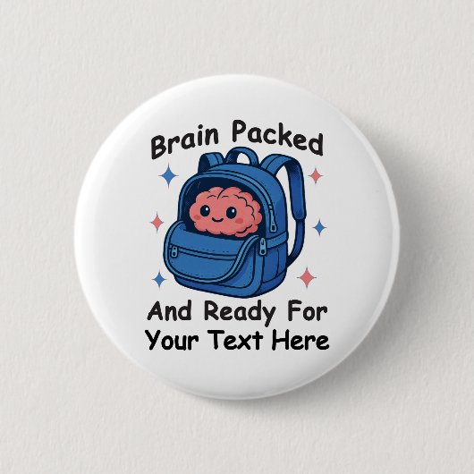 Cute Back-to-School Customizable “Brain Ready" Button (Vorderseite)