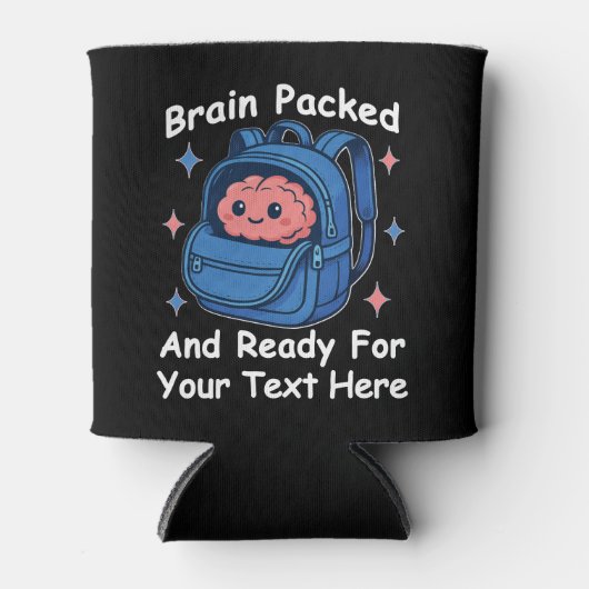 Cute Back-to-School Customizable “Brain Ready" Dosenkühler (Vorderseite)