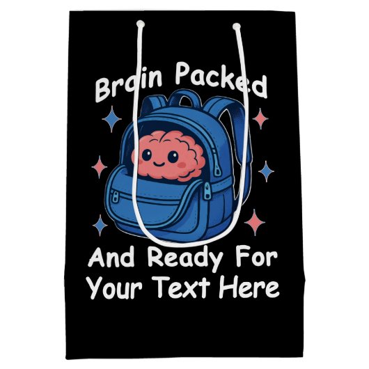 Cute Back-to-School Customizable “Brain Ready" Mittlere Geschenktüte (Rückseite)