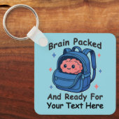 Cute Back-to-School Customizable “Brain Ready" Schlüsselanhänger (Vorderseite)