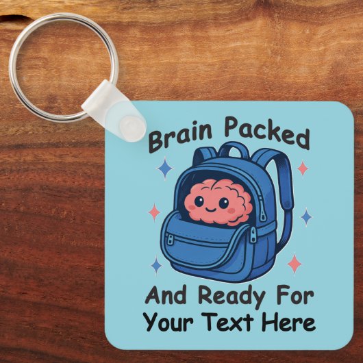Cute Back-to-School Customizable “Brain Ready" Schlüsselanhänger (Vorderseite)