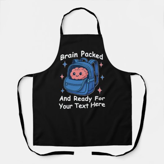 Cute Back-to-School Customizable “Brain Ready" Schürze (Vorderseite)