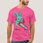 Cute Bad Evil Bunny Scary Saw Rabbit Egg Happy Eas T-Shirt<br><div class="desc">Cute Bad Evil Bunny Scary Saw Rabbit Egg Happy Easter Sunday  .</div>