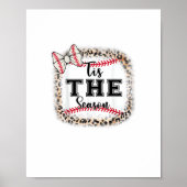 Cute Baseball Tis The Season Mom Sister Toddler Gi Poster (Vorne)