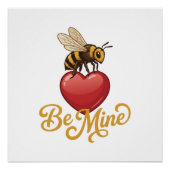 Cute Be Mine Honeycomb  Poster (Vorderseite)