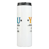 Cute BE YOU! Inspirational quote Thermosbecher (Rückseite)