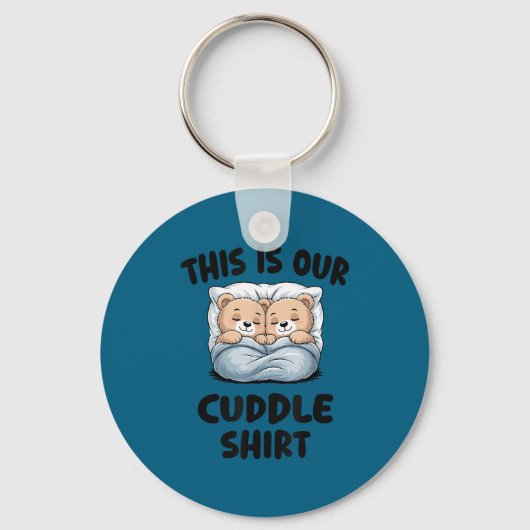 Cute Bear Couple This Is Our Cuddle  Schlüsselanhänger (Vorderseite)