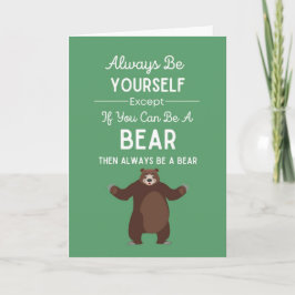 Cute Bear Lover Cards Humor Wildlife Forest Nature Karte