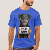 Cute Beauceron dog with Signboard I love my Human T-Shirt (Vorderseite)