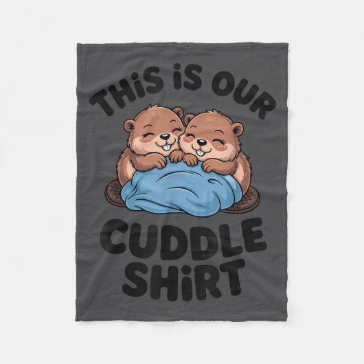 Cute Beaver Couple This Is Our Cuddle  Fleecedecke (Vorderseite)