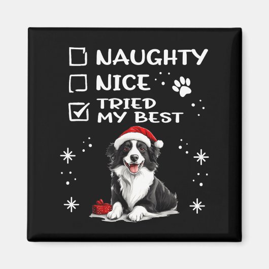 Cute Border Collie Dog Christmas Naughty Nice Trie Magnet (Vorne)