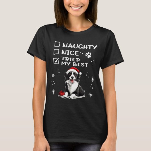 Cute Border Collie Dog Christmas Naughty Nice Trie T-Shirt (Vorderseite)