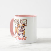 Cute Bulldog Valentine – Tough Love Soft Heart Tasse (Vorderseite Links)