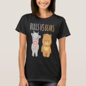 Cute Bulls vs Bears  Forex Crypto Stock Traders T-Shirt (Vorderseite)