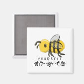 Cute Bumblebee Bee Yourself  Magnet (Vorderseite/Rückseite)