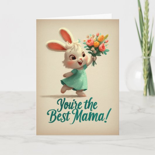 Cute Bunny You’re the Best Mama Card Karte (Vorderseite)
