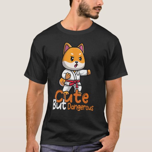 Cute but Dangerous Karate Taekwondo Judo Girl Outf T-Shirt (Vorderseite)
