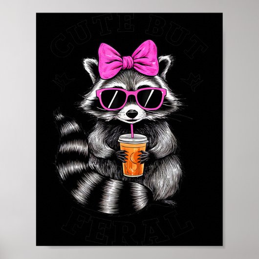 Cute But Feral Funny Colorful Racoon With Sungles Poster (Vorne)