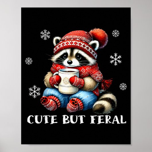 Cute But Feral Raccoon Drink Hot Cocoa Christmas W Poster (Vorne)