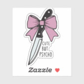 Cute but psycho  aufkleber (Blatt)
