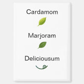Cute Cardamom Marjoram Delicious Refrigerator Magnet (Vorderseite)