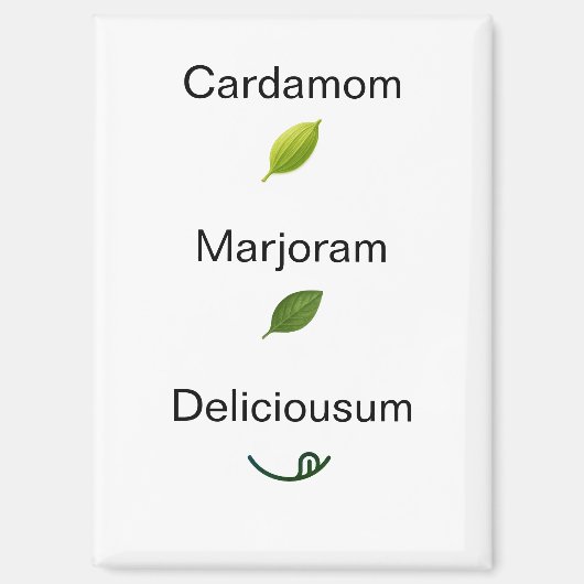 Cute Cardamom Marjoram Delicious Refrigerator Magnet (Vorderseite)