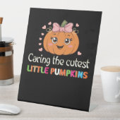 Cute Caring For the Cutest Little Pumpkins Nurse H Sockelschild (In Situ)