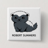 Cute Cartoon Honey Badger Custom Name Button (Vorderseite)