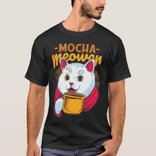 Cute Cat Drink Coffee Quote Drinking Cat Kitty Mug T-Shirt (Vorderseite)