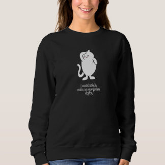 Cute Cat Gorgeous Cat  For Any Cat Mad Person Sweatshirt