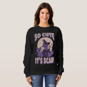 Cute cat Halloween outfit so cute it's scary Sweatshirt (Vorne ganz)