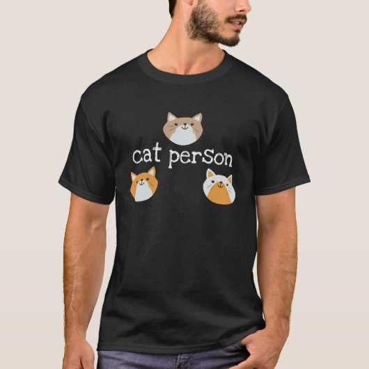 Cute Cat Person   with Kitten Faces T-Shirt (Vorderseite)