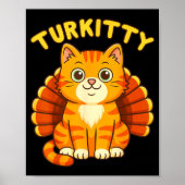 Cute Cat Turkey Funny Thanksgiving For Men Women K Poster (Vorne)