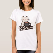 Cute Cat with Coffee – Catuccino T-Shirt (Vorderseite)