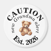 Cute CAUTION new Grandma alert