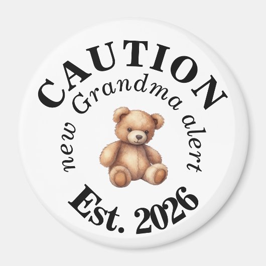 Cute CAUTION new Grandma alert Magnet (Vorne)
