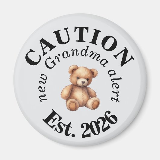 Cute CAUTION new Grandma alert Magnet (Vorne)