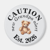 Cute CAUTION new Grandpa alert Magnet (Vorne)