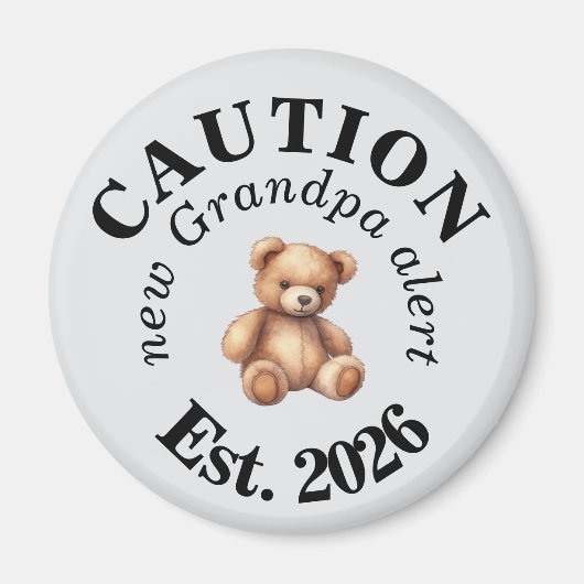 Cute CAUTION new Grandpa alert Magnet (Vorne)