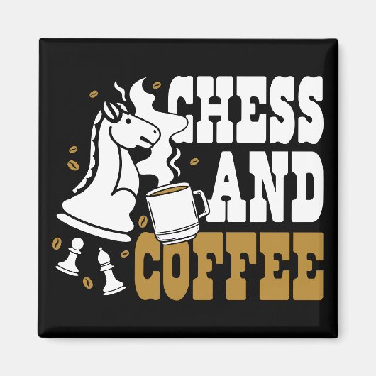Cute Chess and Coffee Chess Lover Knight Art Magnet (Vorne)
