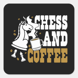 Cute Chess and Coffee Chess Lover Knight Art Quadratischer Aufkleber